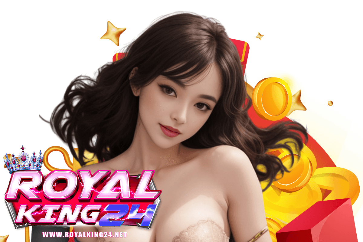 royalking24 สมัคร